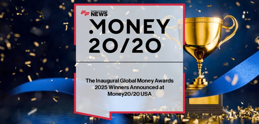 Winners of the Inaugural Global Money Awards 2025 Revealed at Money20/20 USA