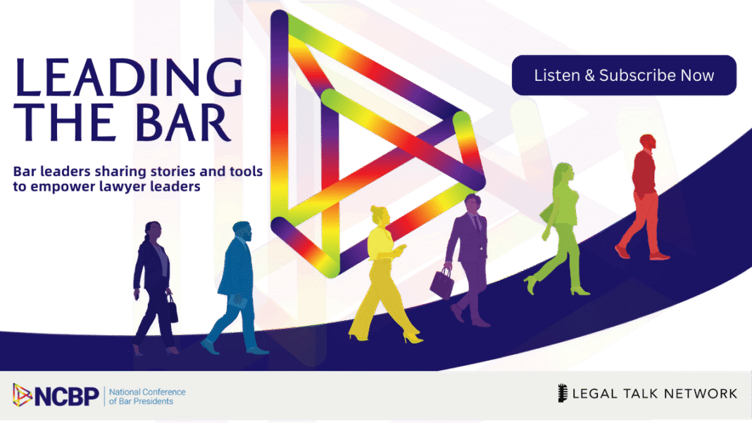 Bar Leadership in Motion: Embracing Wellness, Innovation, and Legal Integrity