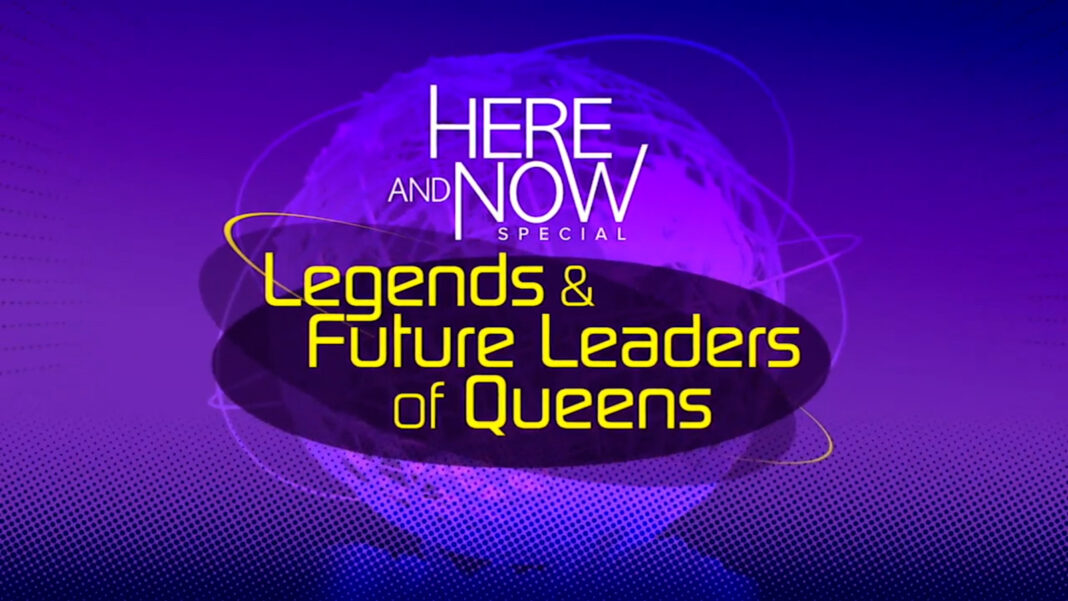 Here and Now with Sandra Bookman: Celebrating Queens' Legends and Future Leaders Special