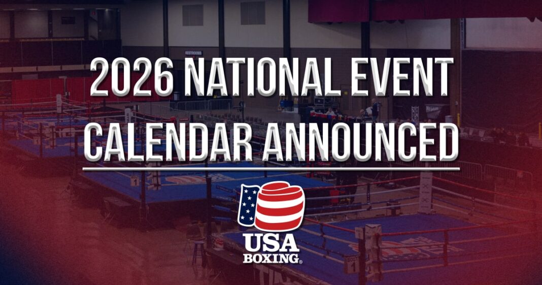 2026 USA Boxing National Event Schedule Revealed